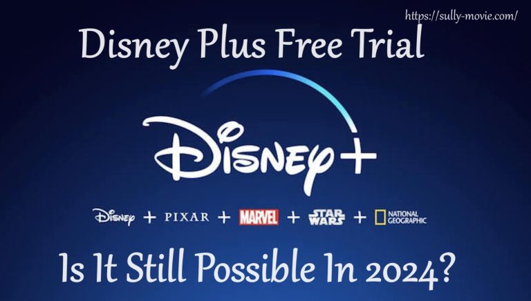How to Get Disney Plus Free Trial in 2024?